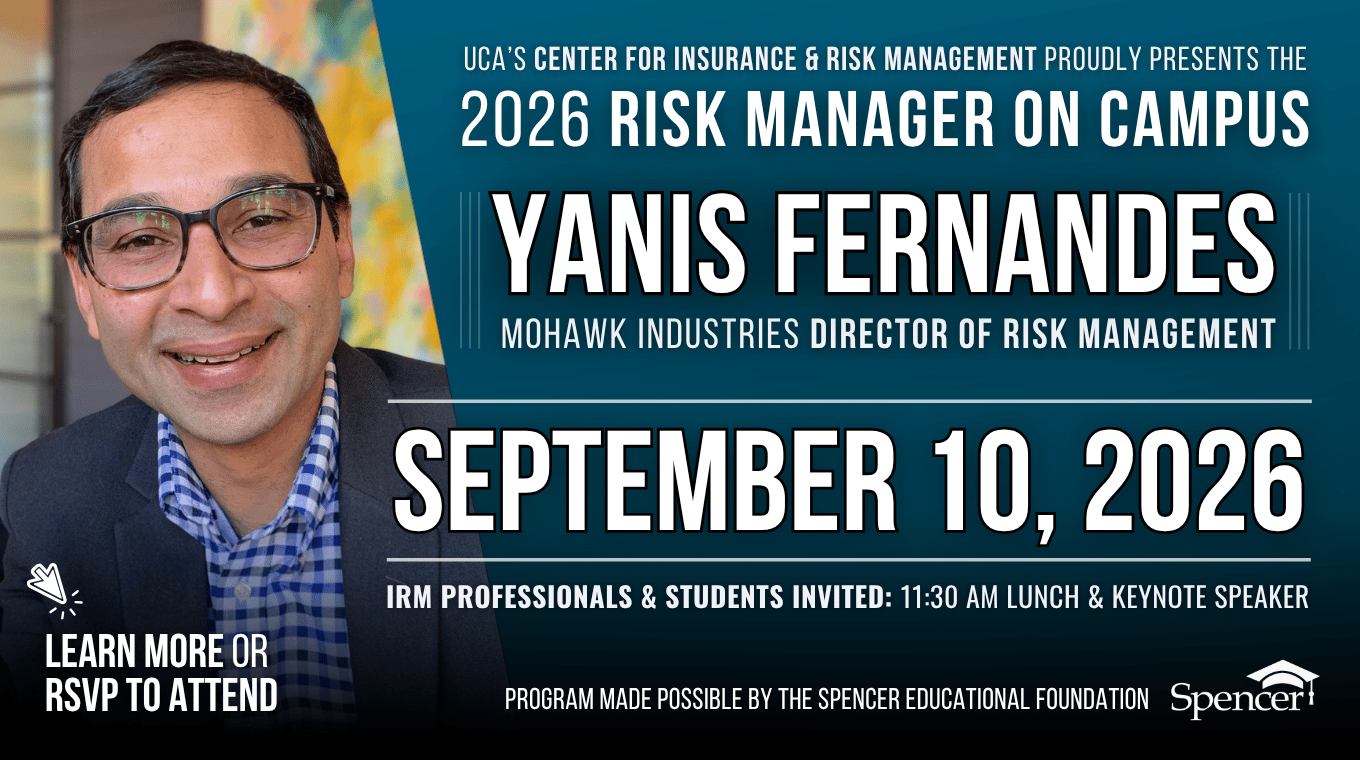 We're excited that Yanis Fernandes, Director of Risk Management from Mohawk Industries, will join us on September 10 as this year's Risk Manager on Campus. RSVP to join us.