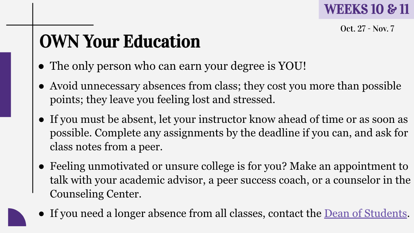  Weeks 10 & 11 Slide to support the faculty for successful student campaign - OWN Your Education.