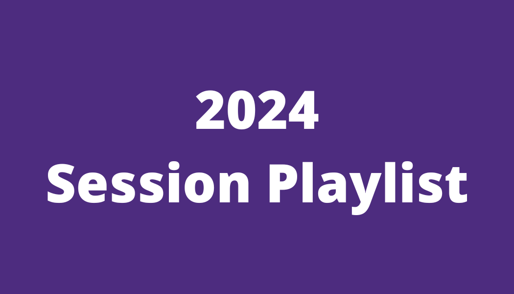 A purple rectangular graphic with the text "2024 Session Playlist" centered in bold white sans-serif font.