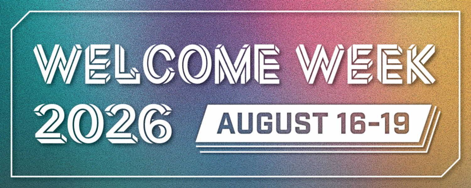 rainbow background with welcome week 2026 august 16 through 19 written in white text