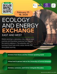 Poster for "Ecology and Energy Exchange: East and West" event, February 17-18, 2025. Features smokestacks, text about global warming, and event details.