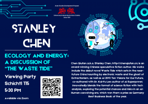 Flyer for a discussion event titled 'Ecology and Energy: A Discussion of The Waste Tide' featuring author Stanley Chen. Includes details such as date, time, location, a description of Chen's work, and a QR code. The background features circuit patterns, a robotic character, and a globe with trees, symbolizing technology and ecology. The tone is futuristic and informative.