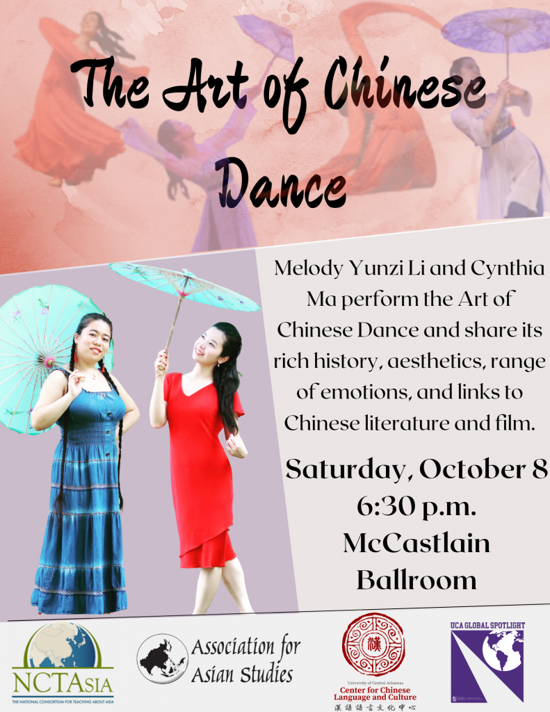 The Art of Chinese Dance,” featuring Dr. Melody Li and Dr. Cynthia Ma in McCastlain Ballroom at 6pm