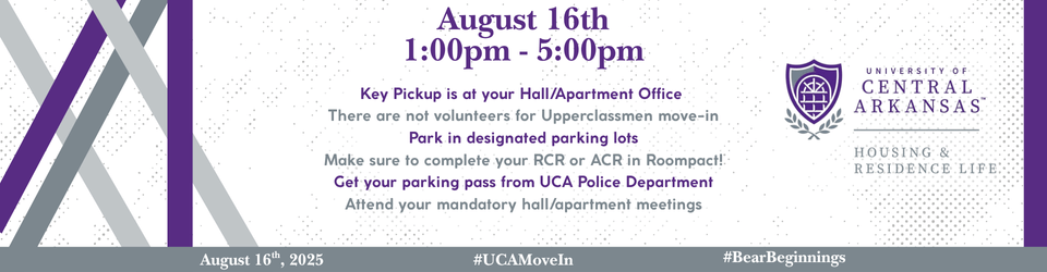 Upperclassmen move in day information; August 16th, 1-5pm. Key pickup at hall/apartment office, there are no volunteers to help move, only park in parking lots, complete your RCR or ACR in Roompact, get your parking pass from PD