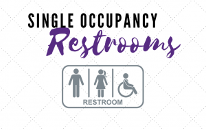 Single occupancy restrooms