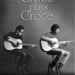 CROCE PLAYS CROCE