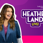 HEATHER LAND LIVE!