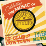 HOT CLUB OF COWTOWN AND TYLER HILTON CELEBRATE THE MUSIC OF ELVIS PRESLEY FROM SUN STUDIO