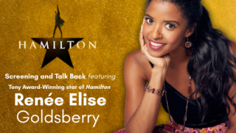 Renée Elise Goldsberry – Hamilton Screening & Talk Back