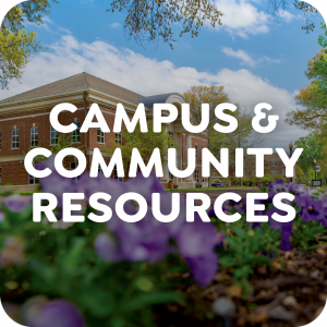 Campus and Community Resources